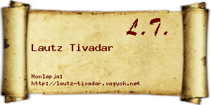 Lautz Tivadar névjegykártya